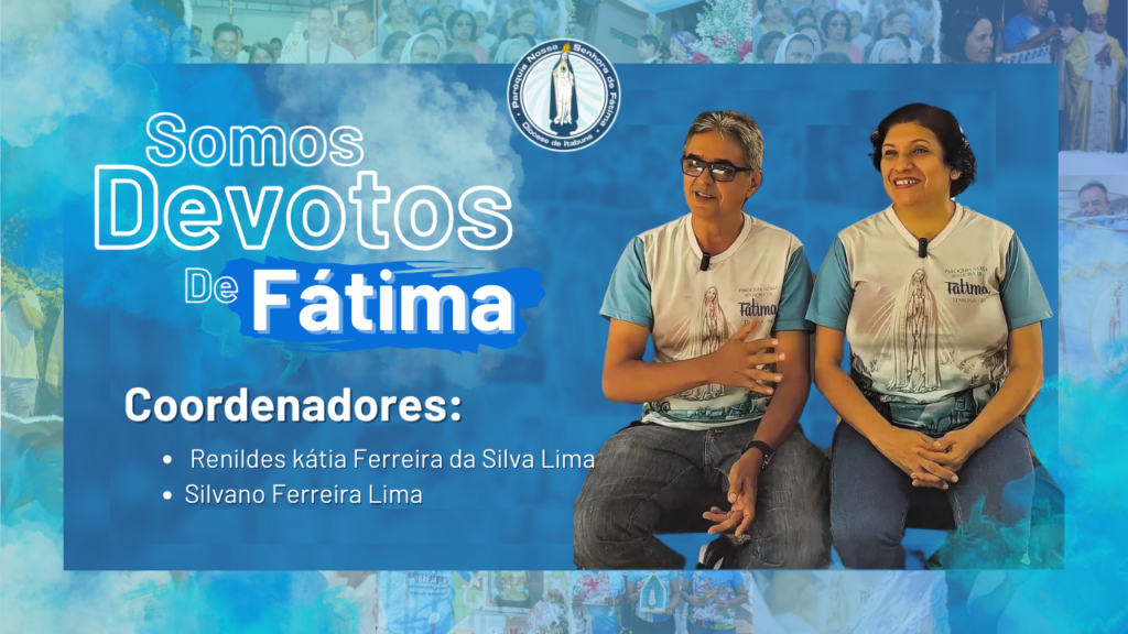 História do Novenário de 2017 na Visão dos Coordenadores Renildes Kátia Ferreira da Silva Lima e Silvano Ferreira Lima